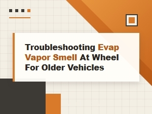 Troubleshooting Fuel Odors Around Your Wheels